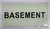 BASEMENT HEAVY DUTY / GLOW IN THE DARK "BASEMENT" BUILDING SIGNHEAVY DUTY