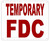TEMPORARY FIRE DEPARTMENT CONNECTION   Sign