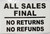 Stickers -All Sales Final - NO Returns NO REFUNDS HPD SIGN