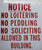Notice NO Loitering NO PEDDLING no Soliciting Allowed in This Building BUILDING SIGN