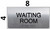 Waiting Room Sign-Tactile Signs  Silver-Tactile Touch Braille Sign-Tactile Signs Waiting Room Sign-Tactile Signs  Silver-Tactile Touch Braille Sign-Tactile Signs