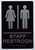 Staff Restroom Sign-Tactile Signs