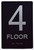 Floor Number Sign-Tactile Signs 4TH Floor Sign-Tactile Signs