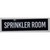 Sprinkler Room  Sign
