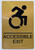 ACCESSIBLE EXIT Sign/-Tactile Signs  Gold