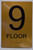 Floor 9 Sign-Tactile Signs - 9th Floor Sign-Tactile Signs - Gold