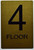 Floor 4 Sign-Tactile Signs - 4th Floor Sign-Tactile Signs - Gold