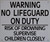 NO Lifeguard ON Duty Sign