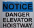 Notice Danger Elevator Hoistway SIGNAGE (White/Blue Background,Aluminium, )