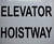 Elevator Hoistway   Sign