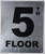 5th Floor DOB SIGN