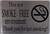 This is Smoke Free Environment DOB SIGN
