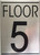 FLOOR 5 HPD SIGN