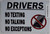 Driver NO Texting NO Talking NO Exception HPD SIGN