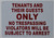 10" X 12""Tenants and Their Guests" Metal Sign