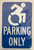 Handicap"Parking ONLY" HPD SIGN Blue
