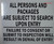All Persons and Packages are Subject to Search SIGNAGE