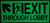 Exit Through Lobby UP Left  Fire Department Sign