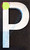 Aluminum Letter P HPD SIGN