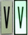 PHOTOLUMINESCENT DOOR NUMBER V HPD SIGN HEAVY DUTY / GLOW IN THE DARK "DOOR NUMBER" HPD SIGN HEAVY DUTY