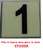 PHOTOLUMINESCENT DOOR NUMBER 1 SIGNAGE