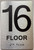 16th floor DOB SIGN with Raised letters/Image & Grade 2 Braille - Includes Red Adhesive pad for Easy Installation
