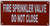 FIRE Sprinkler Valve DO NOT Close   Signage