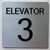 ELEVATOR NUMBER 3 HPD SIGN with Raised letters & Grade 2 Braille - Includes Red Adhesive pad for Easy Installation