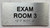 EXAM ROOM signS with Raised letters/Image & Grade 2 Braille - Includes Red Adhesive pad for Easy Installation