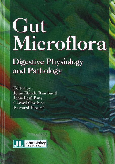 Gut Microflora Digestive Physiology & Pathology