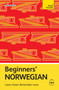 Learn to speak, read, write and understand Norwegian! Love, Travel, Study, Work, Friendship-whatever your reason for wanting to learn, Beginners' Norwegian will help you to: - Communicate naturally in everyday situations. - Build your confidence with easy-to-follow explanations and plenty of practice activities. - Understand and pronounce Norwegian easily with online audio.