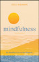 Mindfulness : Be Mindful. Live in the Moment.