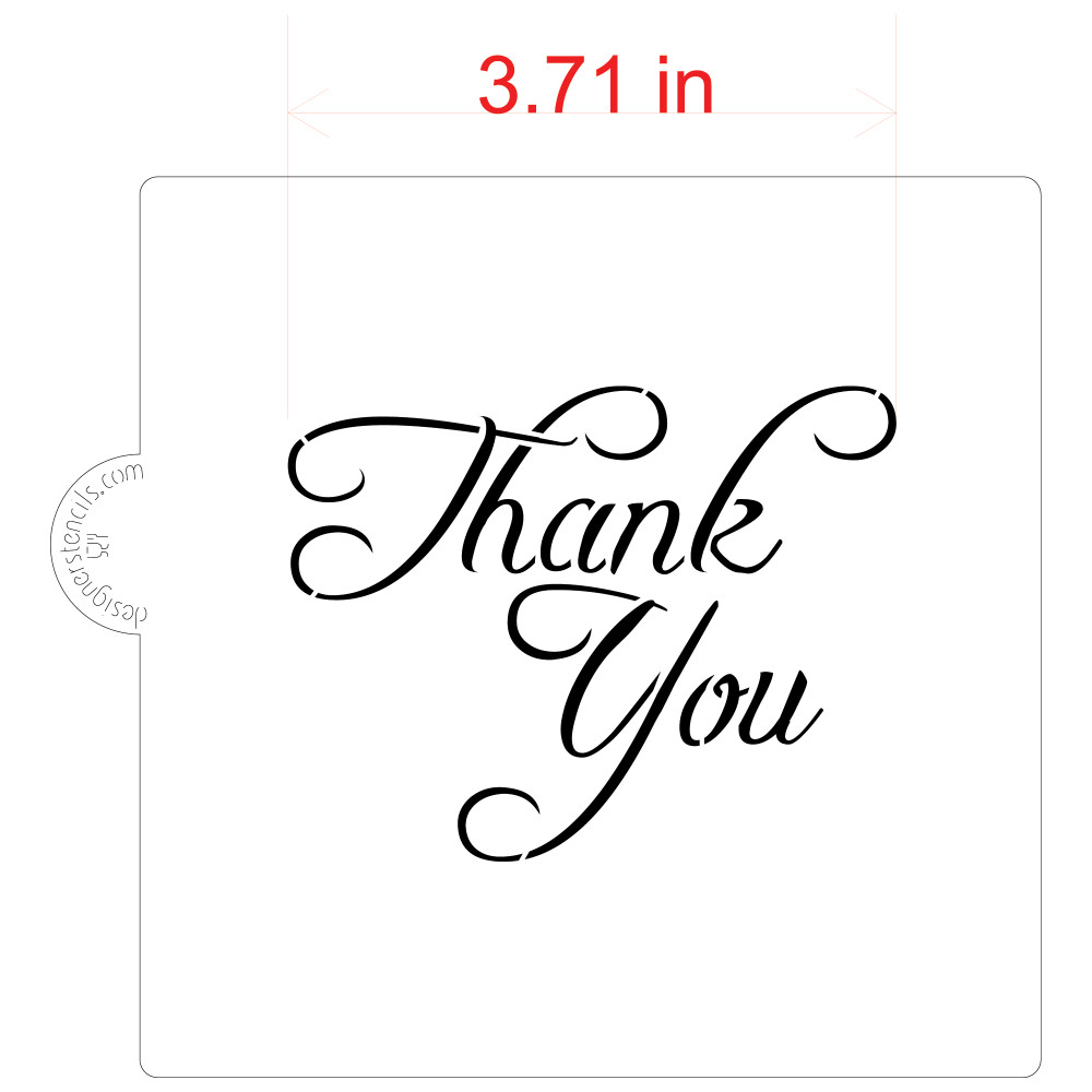 Thank You Cookie and Craft Stencil SKU #CM068 Sizing