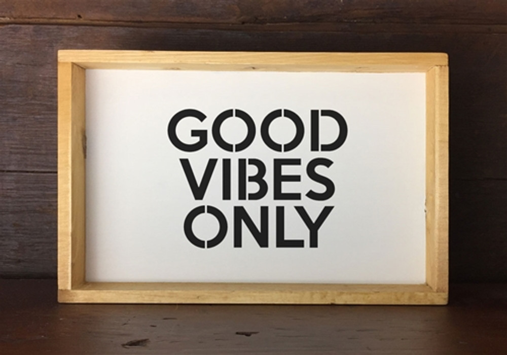 GOOD VIBES ONLY Mantra Craft Stencil