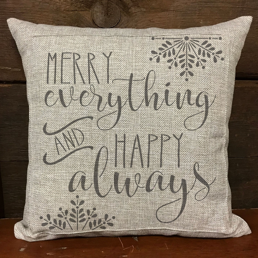 "Merry Everything and Happy Always" Sign Stencil (10 mil plastic)