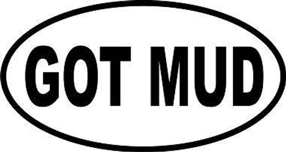 Decal, DEC-GM - GOT MUD Oval Euro-Style Decal