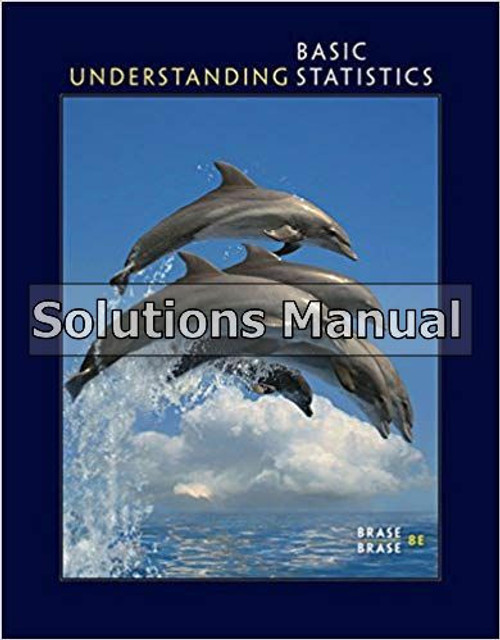 (eBook PDF) Understanding Basic Statistics 8th Edition Charles Henry Brase (eBook PDF) Understanding Basic Statistics 8th Edition Charles Henry Brase