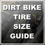 Dirt Bike Tire Size Guide: What the Numbers Mean