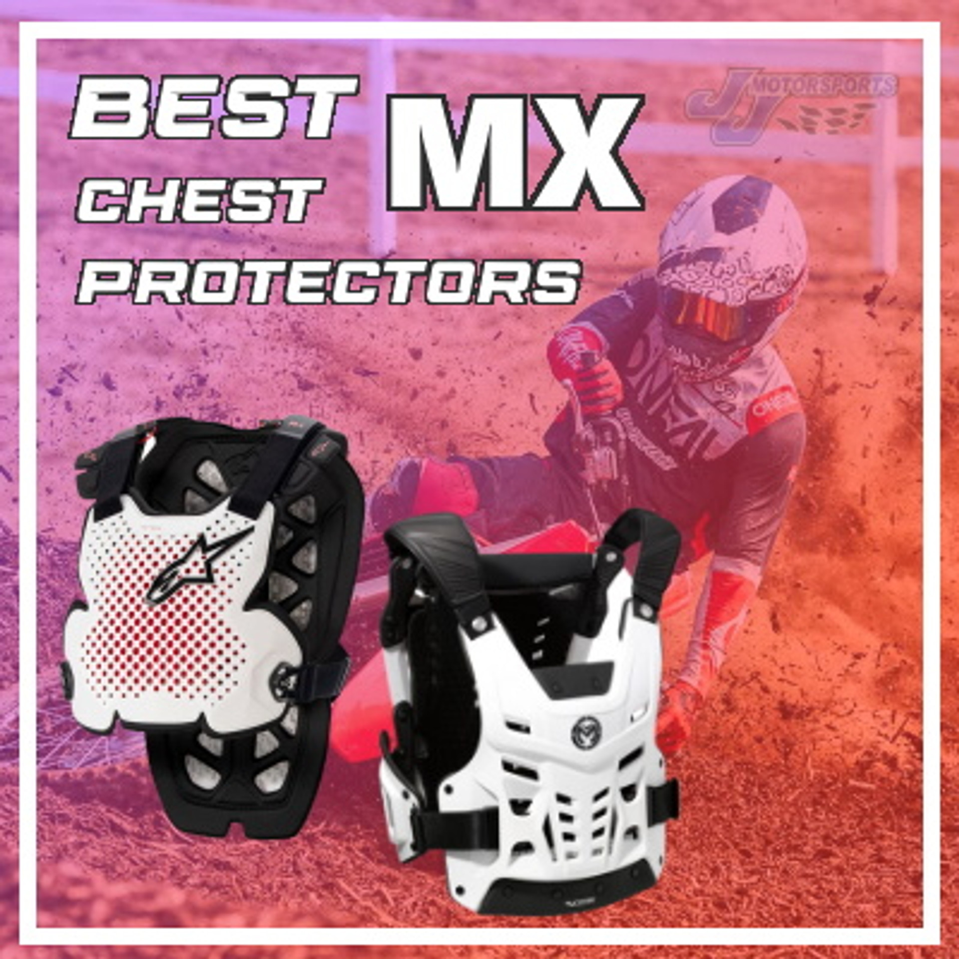 Best Motocross Chest Protectors for 2023 J J Motorsports