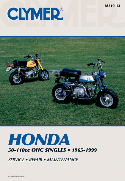 CLYMER Manual - Honda 50-110 OHC Singles M310-13