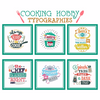 Cooking Sayings - Hobby Collection of 6 Machine Embroidery Designs