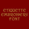 Machine Embroidery Font - Etiquette Font