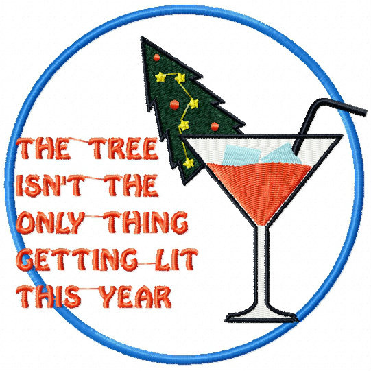 Christmas Tree Getting Lit - Christmas Humor Booze #05 Machine Embroidery Design