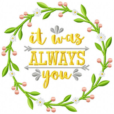 It Was Always You Wreath - Rustic Wedding Collection #11 Machine Embroidery Design