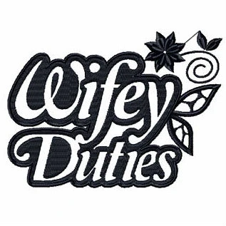 Wifey Duties - Shopping Totes Collection #6 Machine Embroidery Design