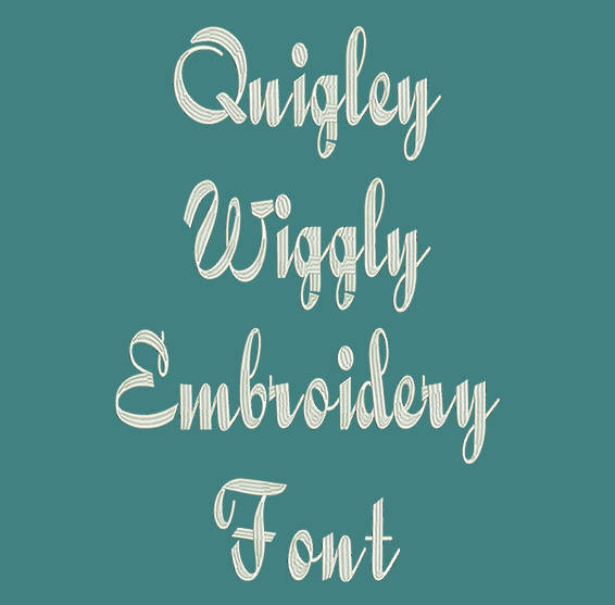 Calligraphy Font - Quigley Wiggly Machine Embroidery Font Now Includes BX Format!