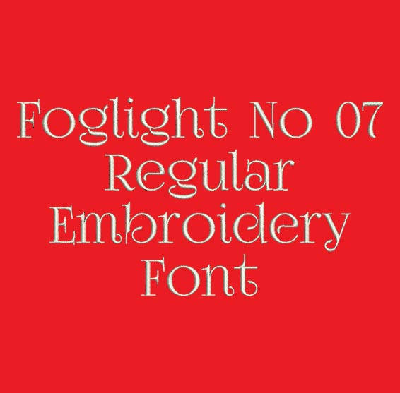 Fancy Classic Font - Foglight No 07 Regular Machine Embroidery Font  Now Includes BX Format!