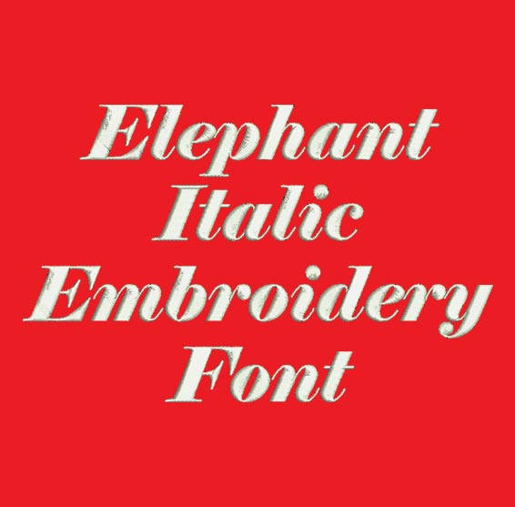 Super Bold Italic Font - Elephant Italic Machine Embroidery Font Now Includes BX Format!