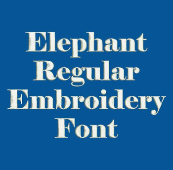 Super Bold Font - Elephant Regular Machine Embroidery Font  Now Includes BX Format!