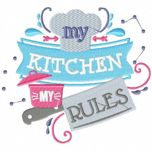 My Kitchen My Rules - Cooking Hobby #02 Machine Embroidery Design
